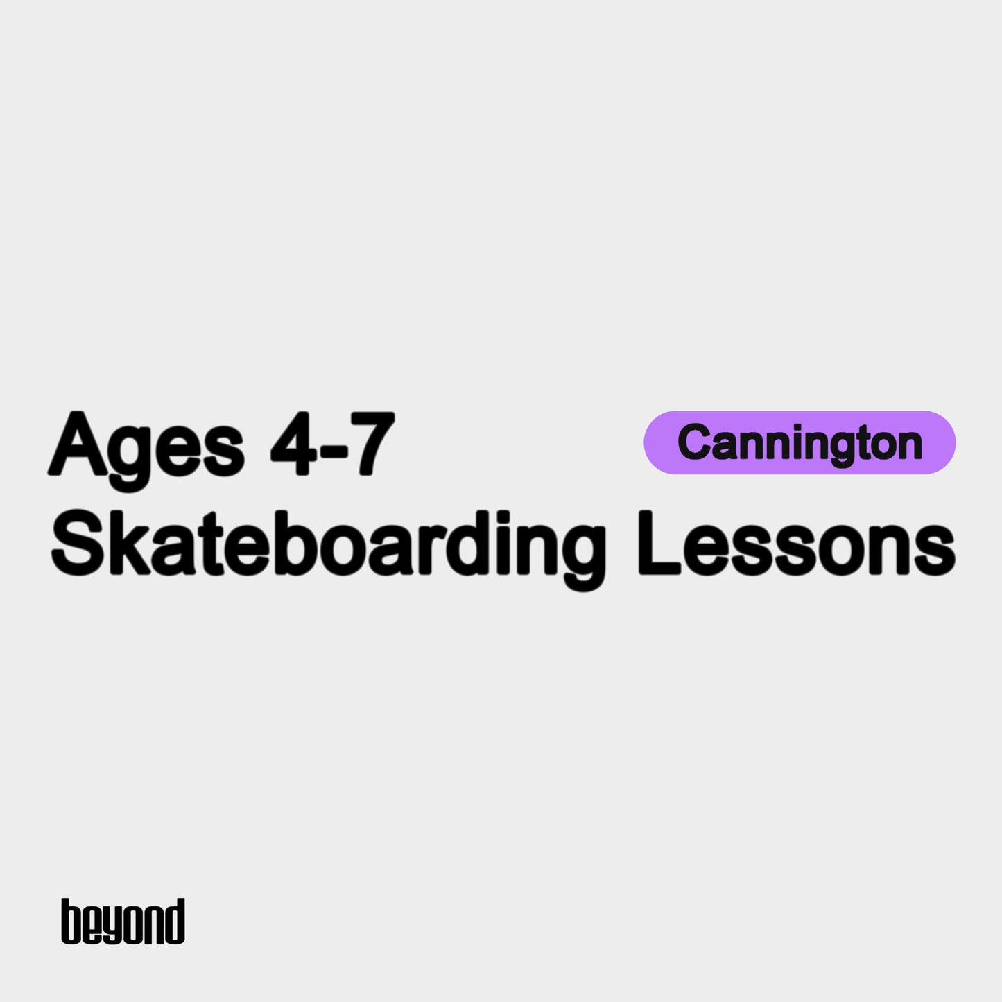 Ages 4-7 - Cannington