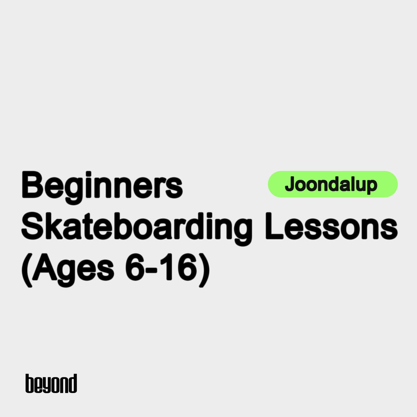 Ages 6-16 - Joondalup