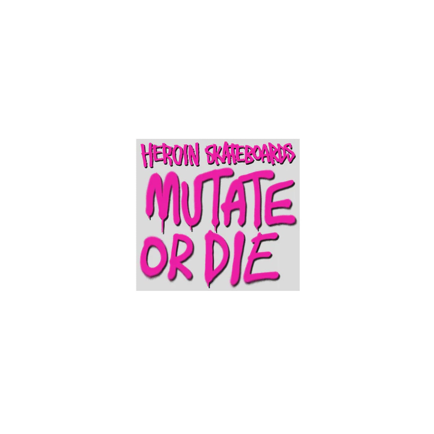 Mutate Or Die Sticker