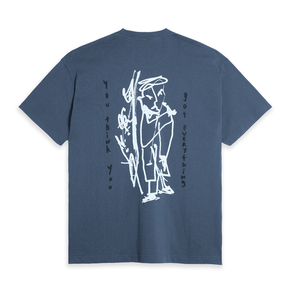 Got Everything T-Shirt