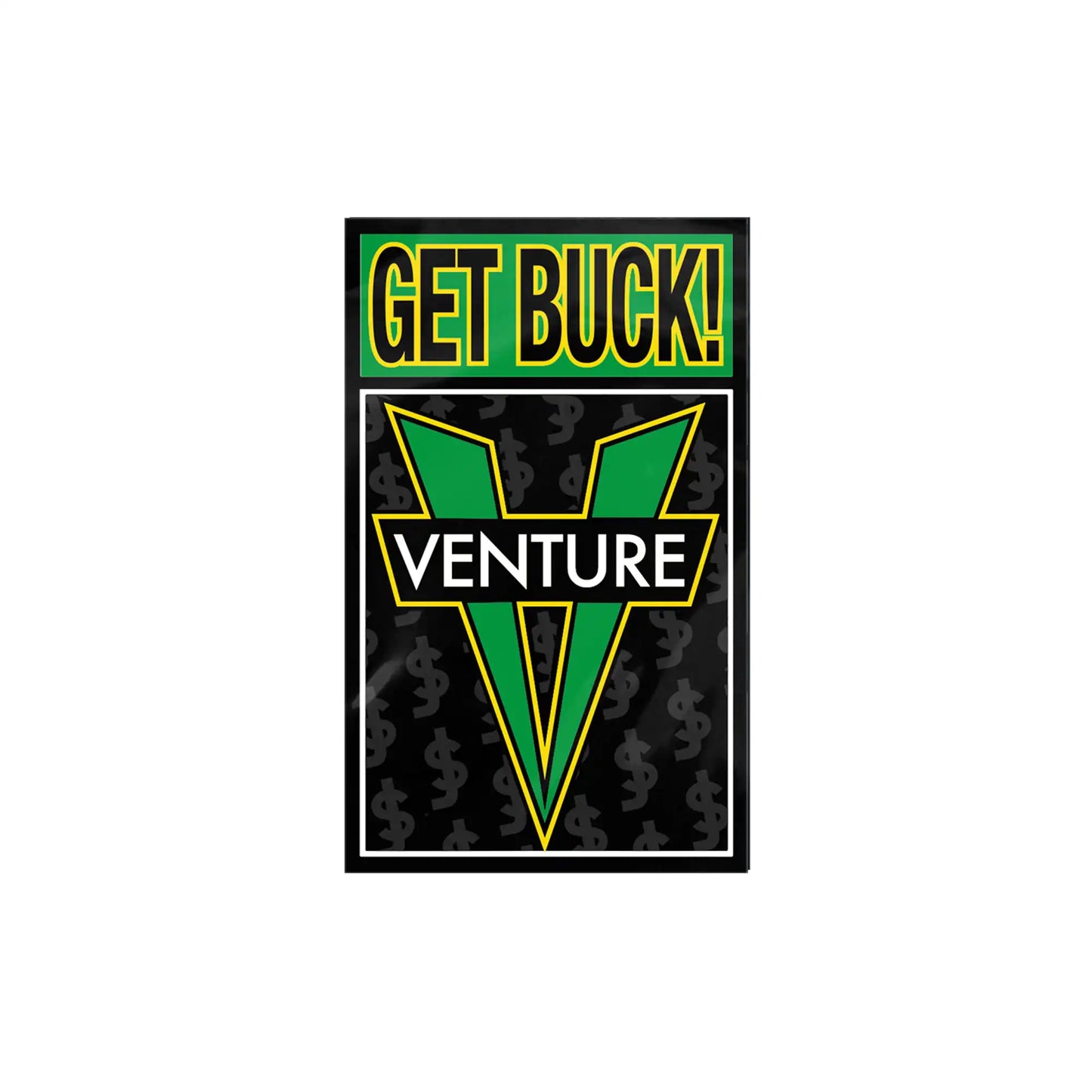 x Shakejunt Get Buck Sticker